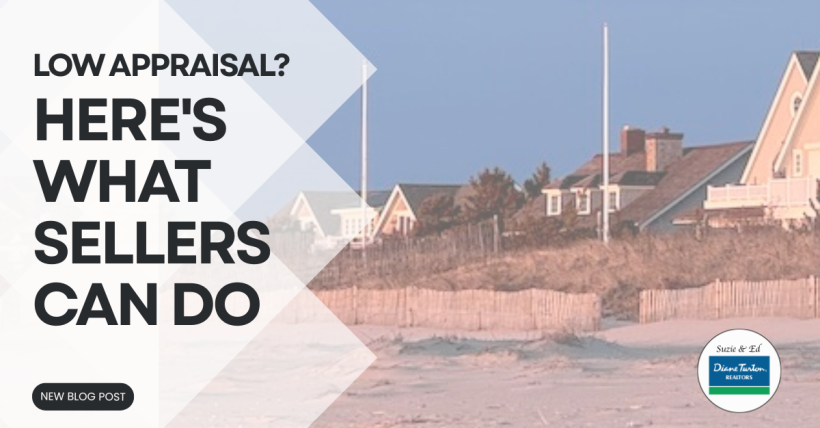 Low Appraisal? Here's What Sellers Can Do